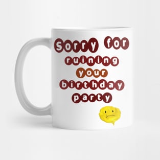 Party Breaker Mug